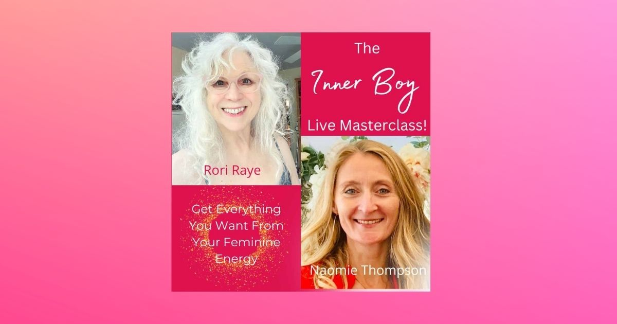 Enroll The Inner Boy Masterclass - Rori Raye Siren School Members Area
